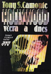 Hollywood včera a dnes