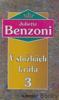 V službách kráľa 3