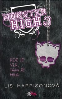 Monster High 3: Kde je vlk, tam je hra