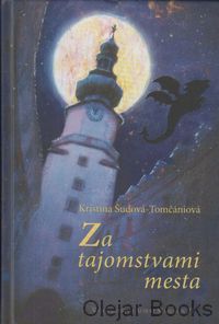 Za tajomstvami mesta