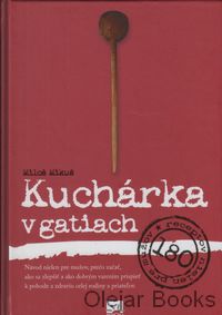 Kuchárka v gatiach