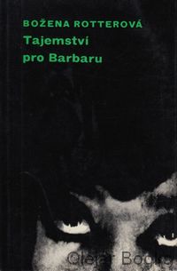 Tajemství pro Barbaru