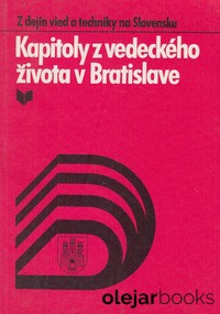 Kapitoly z vedeckého života v Bratislave