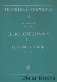  Elektrotechnika III. Elektrické stroje 2. část
