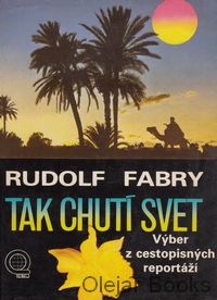 Tak chutí svet