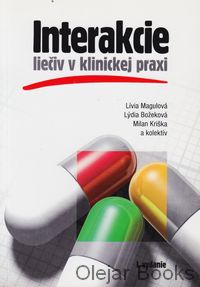 Interakcie liečiv v klinickej praxi