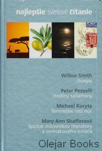 Asagaj; Hodiny taliančiny; Temnejšie než noc; Spolok milovníkov literatúry a zemiakového koláča