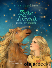 Zorka a Iskerník medzi hviezdami