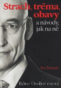 Strach, tréma, obavy