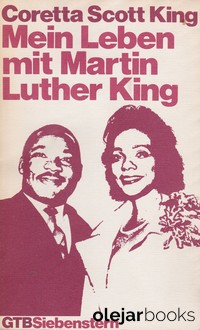 Mein Leben mit Martin Luther King 