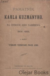 Pamätník Karla Kuzmányho na storočie jeho narodenia 1806-1906