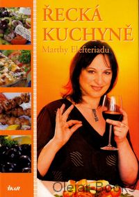 Řecká kuchyně Marthy Elefteriadu