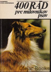 400 rád pre milovníkov psov
