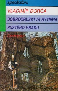 Dobrodružstvá rytiera pustého hradu