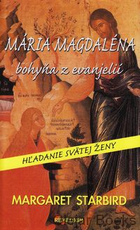 Mária Magdaléna bohyňa z evanjelií