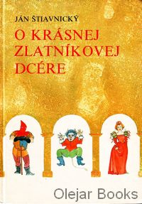 O krásnej zlatníkovej dcére