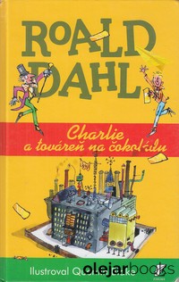 Charlie a továreň na čokoládu
