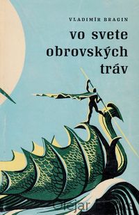 Vo svete obrovských tráv