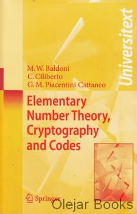 Elementary Number Theory, Cryptography and Codes