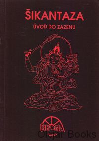 Šikantaza - úvod do zazenu