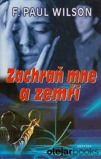 Zachraň mne a zemři