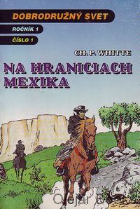 Na hraniciach Mexika