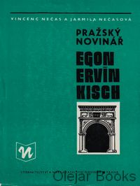 Pražský novinář Egon Ervín Kisch