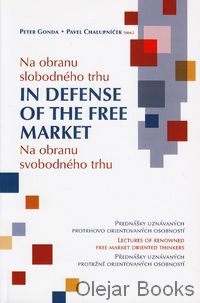 Na obranu slobodného trhu, In Defense of The Free Market, Na obranu svobodného trhu