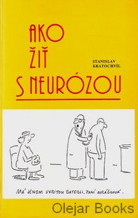 Ako žiť s neurózou