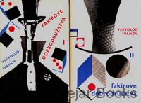 Fakírove dobrodružstvá I., II.