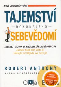 Tajemství dokonalého sebevědomí