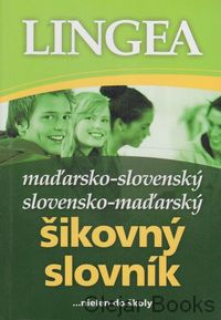 Maďarsko-slovenský, slovensko-maďarský šikovný slovník