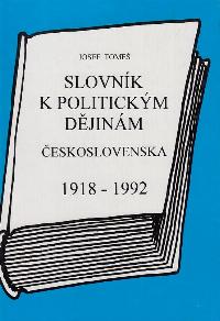 Slovník k politickým dějinám Československa