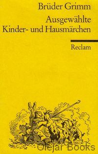 Ausgewählte Kinder-und Hausmärchen