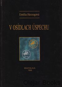 V osídlach úspechu