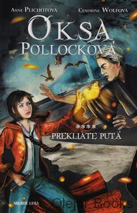 Oksa Pollocková 4: Prekliate putá