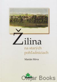 Žilina na starých pohľadniciach