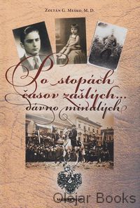 Po stopách časov zašlých... dávno minulých