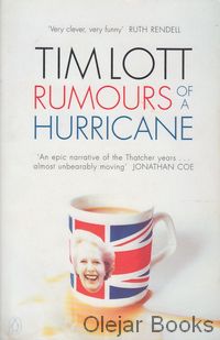 Rumours of a Hurricane