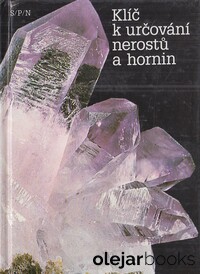 Klíč k určování nerostů a hornin