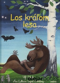 Los kráľom lesa