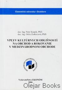 Vplyv kultúrnych odlišností na obchod a rokovanie v medzinárodnom obchode