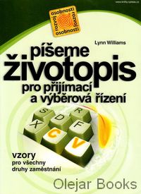 Píšeme životopis pro přijímací a výběrová řízení