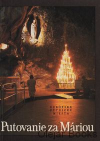 Putovanie za Máriou
