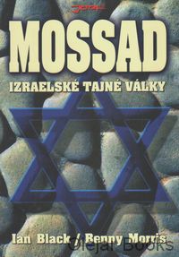 Mossad - Izraelské tajné války