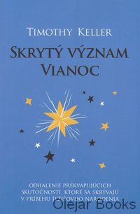 Skrytý význam Vianoc