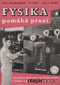 Fysika pomáhá praxi