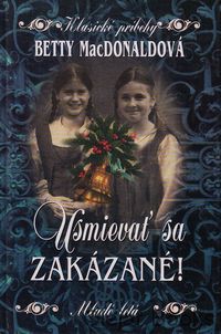 Usmievať sa zakázané