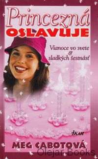 Princezná oslavuje