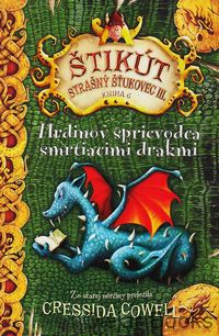 Hrdinov sprievodca smrtiacimi drakmi